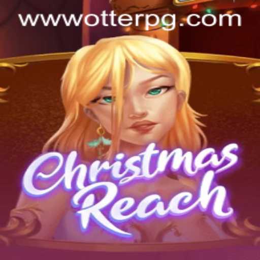Explore the Enchanting World of ChristmasReach: The Ultimate Gaming Experience